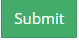 Submit